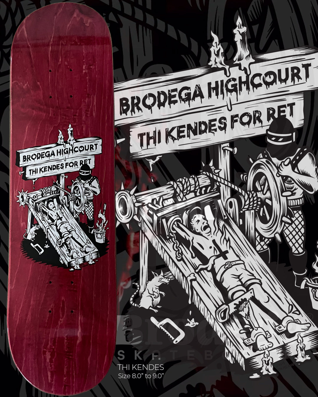 Thi Kendes / 8.25" - Brodega Skateboards